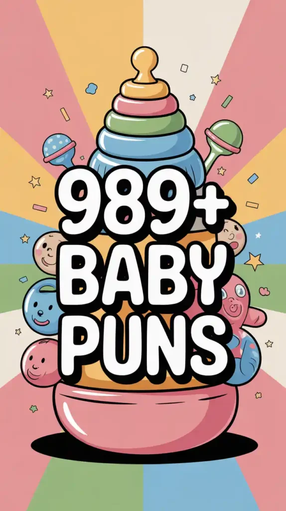 Baby Puns