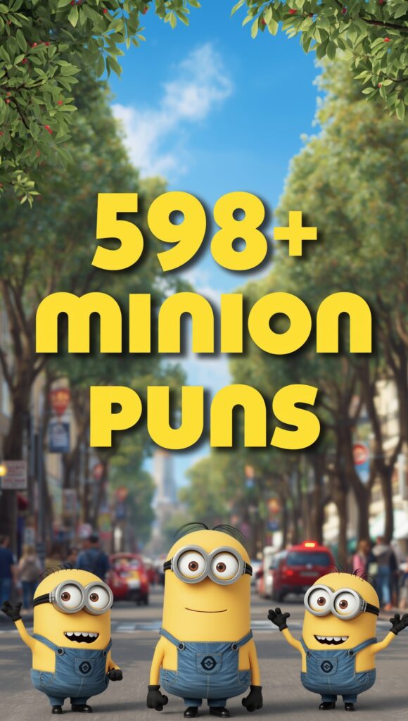 Minion Puns