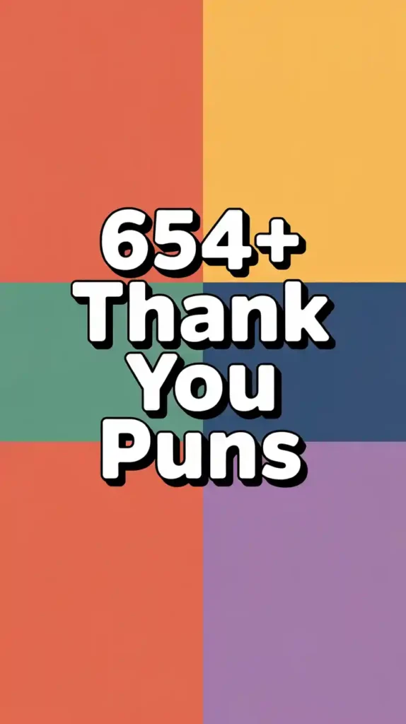 Thank You Puns