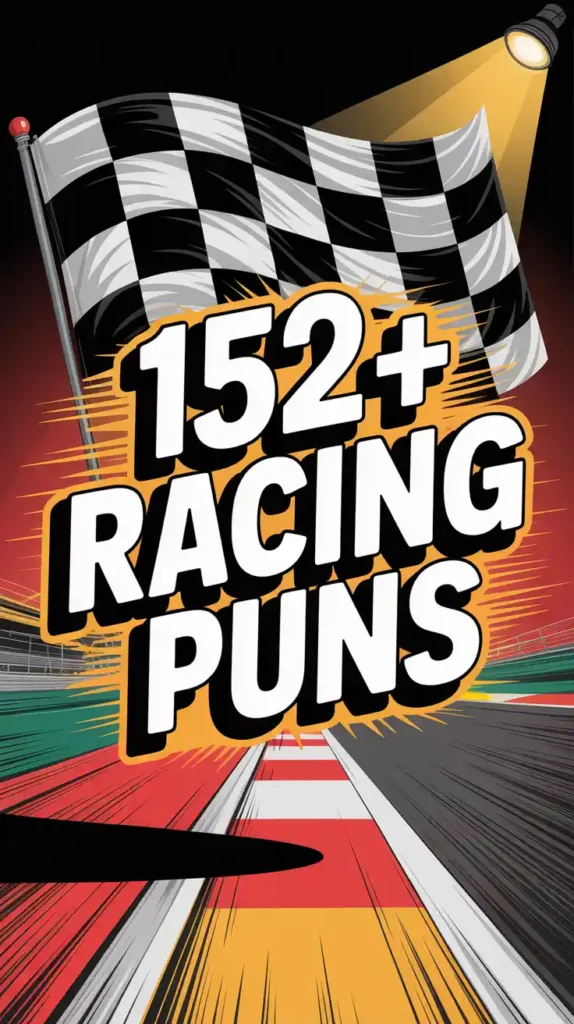 Racing Puns