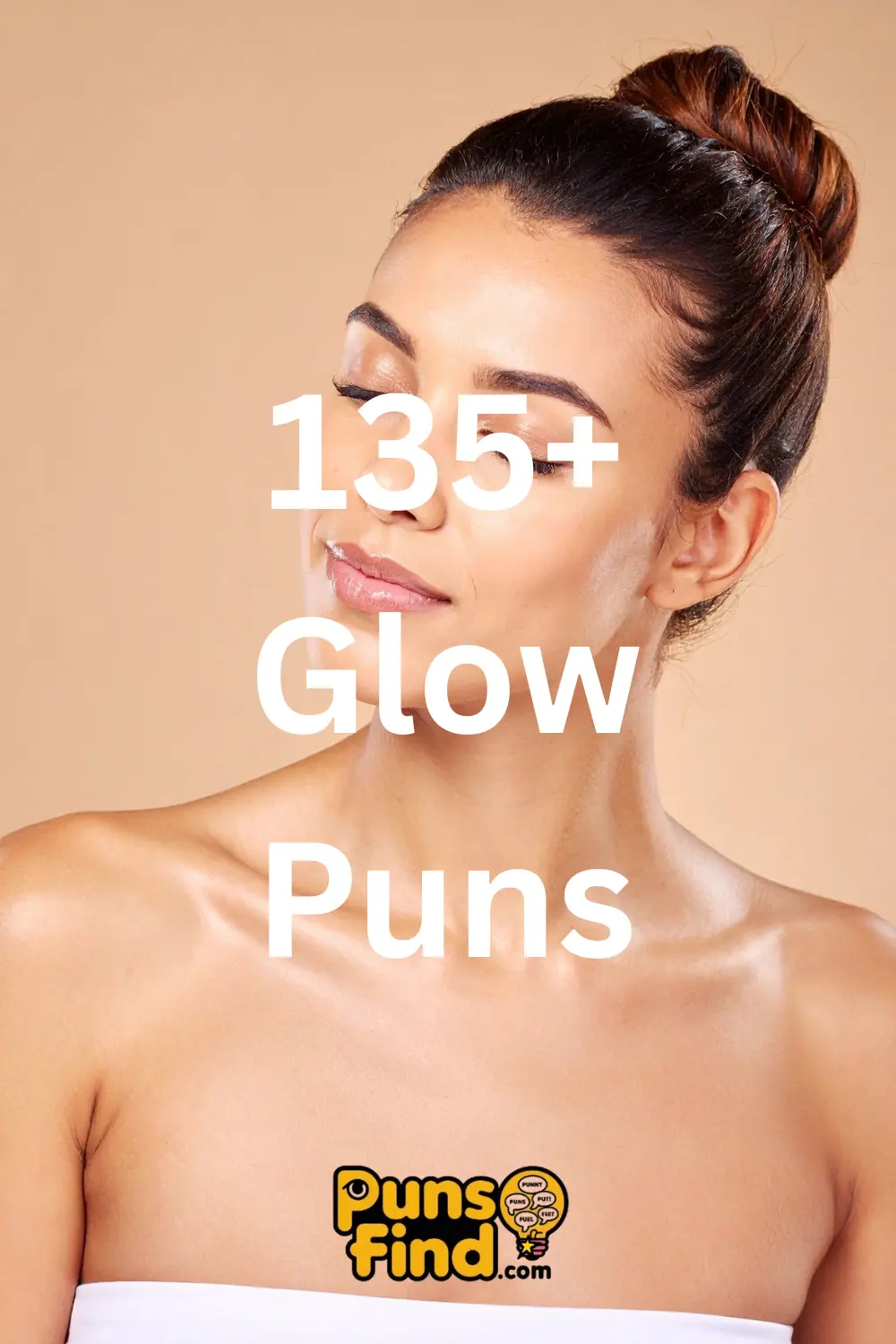 Glow Puns