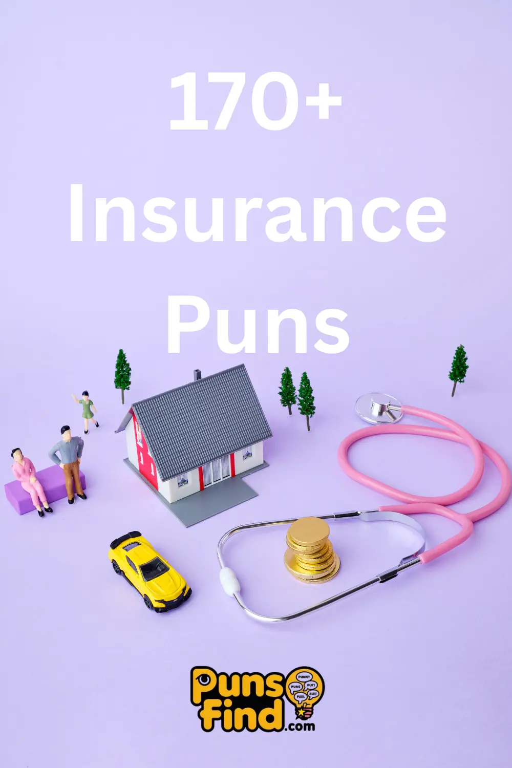 Insurance -Puns