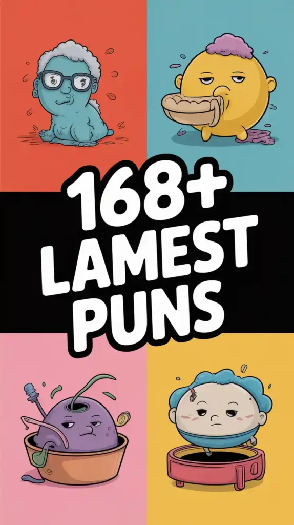 Lamest Puns