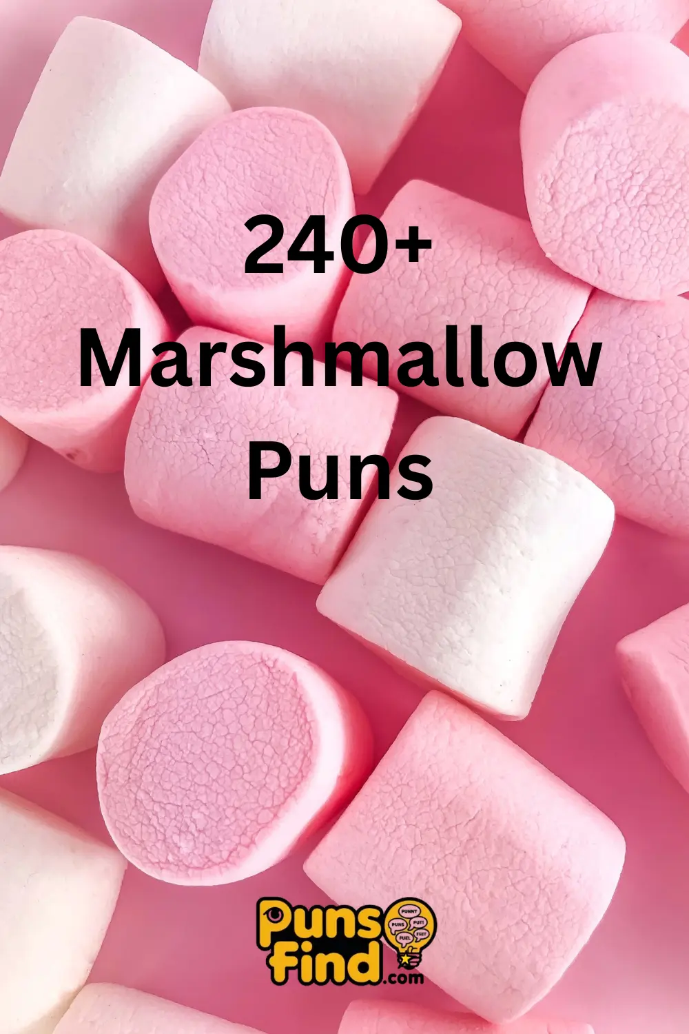 Marshmallow Puns