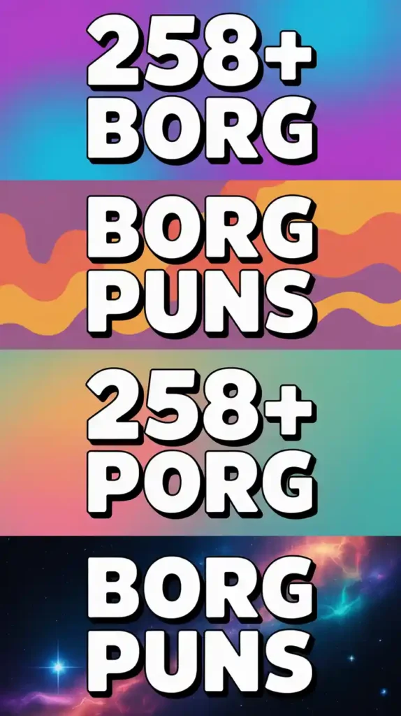 Borg Puns