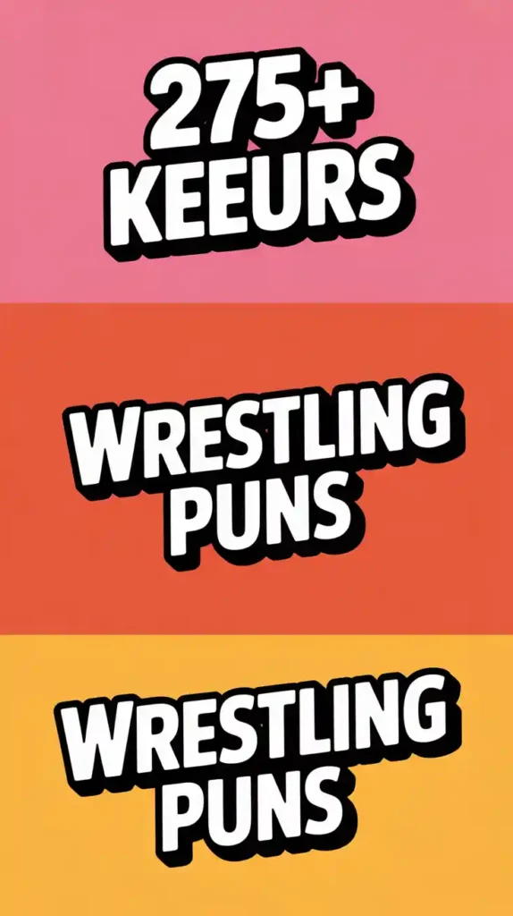Wrestling Puns