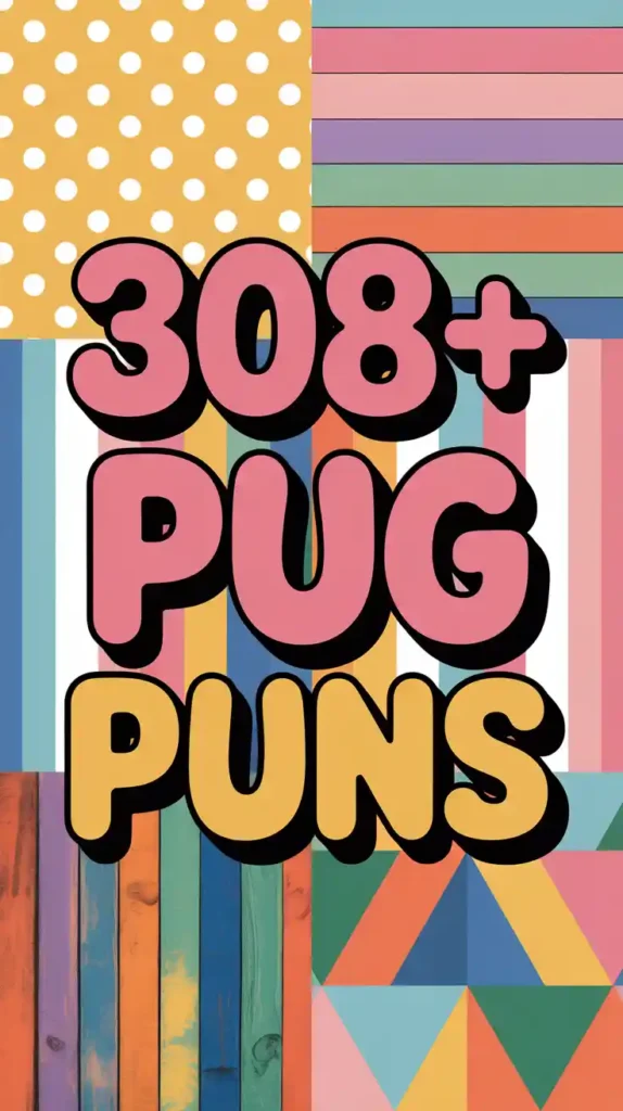 Pug Puns