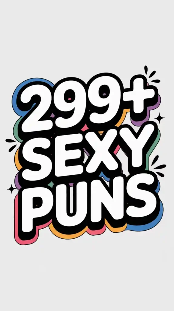 Sexy Puns