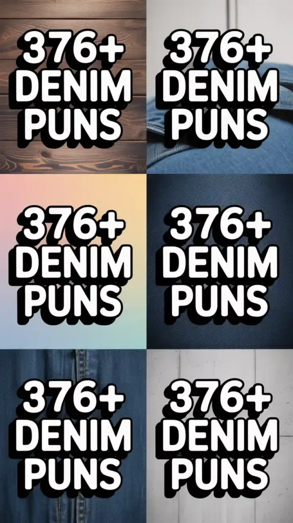 Denim Puns