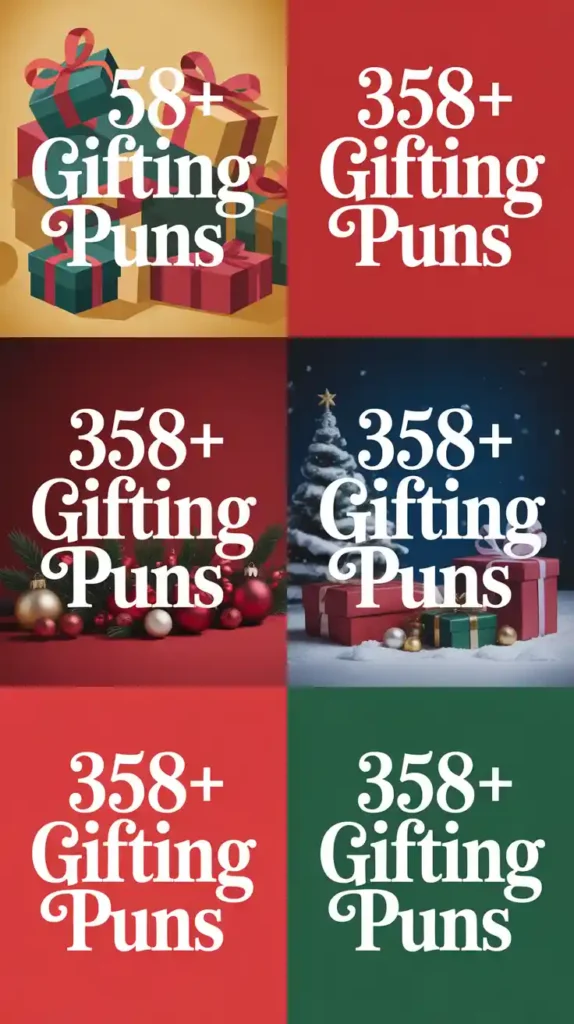 Gifting Puns